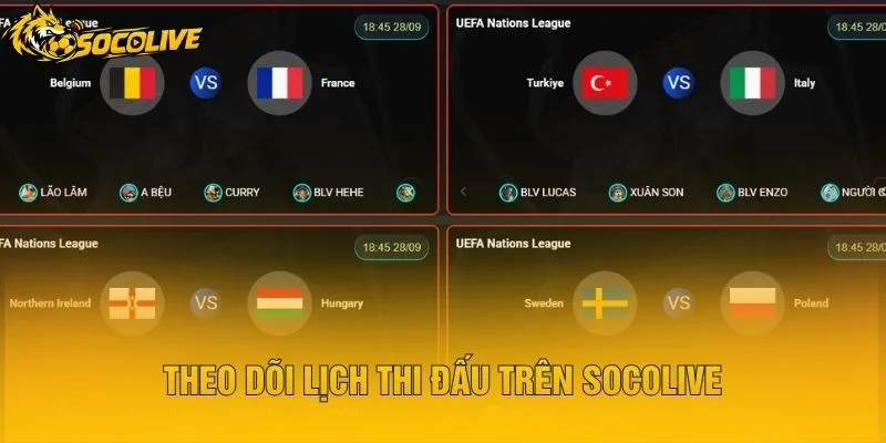Theo Dõi Lịch Thi Đấu Trên Socolive